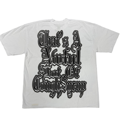 THATS A AWFUL LOT  OF COUGH SYRUP - CUPID TATOO - T SHIRT - Fitted Central PNW